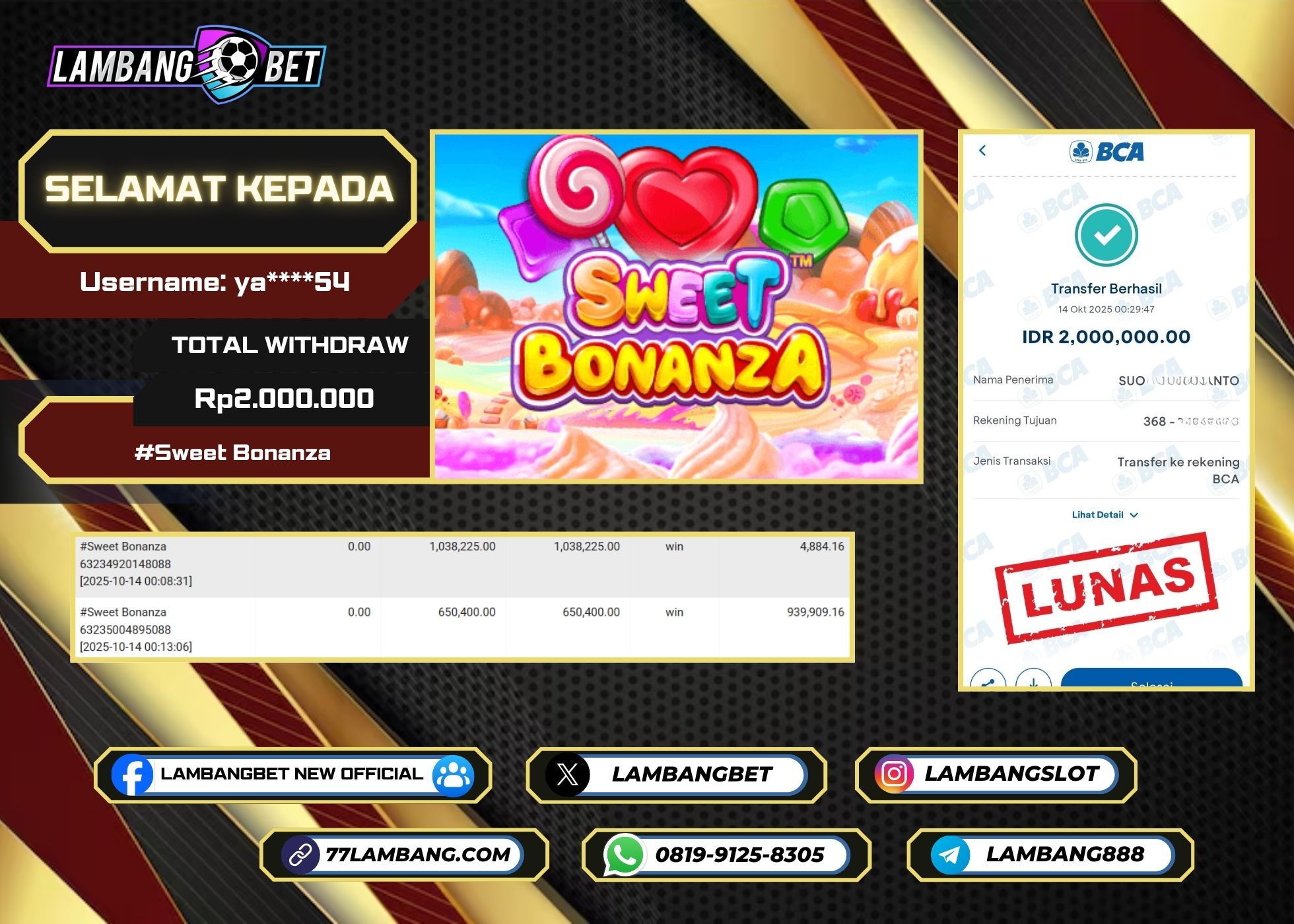 LAMBANGBET [14 OKTOBER 2025] JACKPOT SLOT Sweet Bonanza "Rp2.000.000" LUNAS